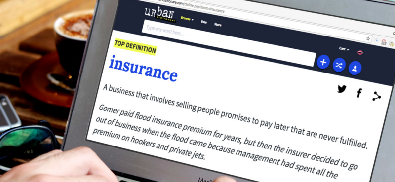 Urban Dictionary definition of insurance